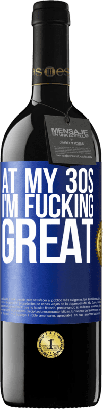 39,95 € | 赤ワイン REDエディション MBE 予約する 私の30代で、私はすごい 青いタグ. カスタマイズ可能なラベル 予約する 12 月 収穫 2016 Tempranillo