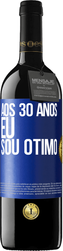 39,95 € | Vinho tinto Edição RED MBE Reserva Aos 30 anos, eu sou ótimo Etiqueta Azul. Etiqueta personalizável Reserva 12 Meses Colheita 2016 Tempranillo