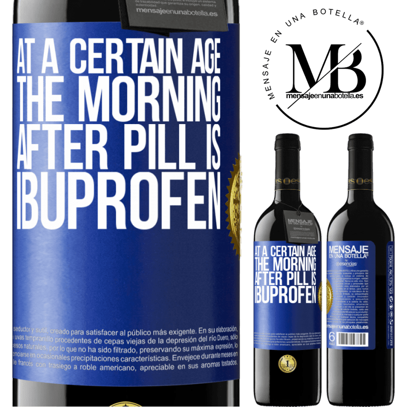 39,95 € Free Shipping | Red Wine RED Edition MBE Reserve At a certain age, the morning after pill is ibuprofen Blue Label. Customizable label Reserve 12 Months Harvest 2014 Tempranillo