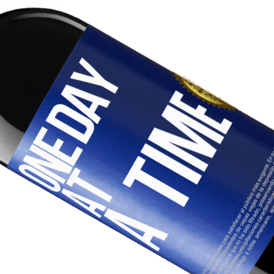 Unique & Personal Expressions. «One day at a time» RED Edition Crianza 6 Months
