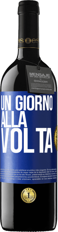 39,95 € | Vino rosso Edizione RED MBE Riserva Un giorno alla volta Etichetta Blu. Etichetta personalizzabile Riserva 12 Mesi Raccogliere 2015 Tempranillo