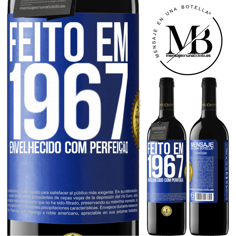 39,95 € Envio grátis | Vinho tinto Edição RED MBE Reserva Feito em 1967. Envelhecido com perfeição Etiqueta Azul. Etiqueta personalizável Reserva 12 Meses Colheita 2015 Tempranillo