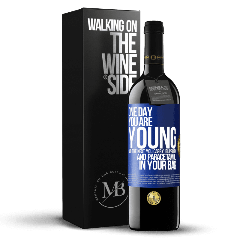 24,95 € Free Shipping | Red Wine RED Edition Crianza 6 Months One day you are young and the next you carry ibuprofen and paracetamol in your bag Blue Label. Customizable label Aging in oak barrels 6 Months Harvest 2019 Tempranillo