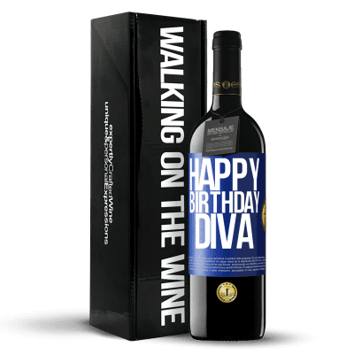 «Happy birthday Diva» Edición RED MBE Reserva