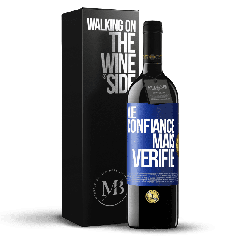 39,95 € Envoi gratuit | Vin rouge Édition RED MBE Réserve Aie confiance, mais vérifie Étiquette Bleue. Étiquette personnalisable Réserve 12 Mois Récolte 2016 Tempranillo