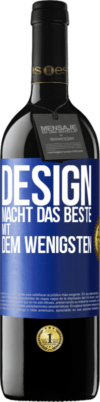 39,95 € Kostenloser Versand | Rotwein RED Ausgabe MBE Reserve Design macht das Beste mit dem Wenigsten Blaue Markierung. Anpassbares Etikett Reserve 12 Monate Ernte 2016 Tempranillo
