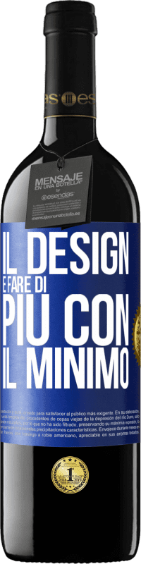 Spedizione Gratuita | Vino rosso Edizione RED MBE Riserva Il design è fare di più con il minimo Etichetta Blu. Etichetta personalizzabile Riserva 12 Mesi Raccogliere 2014 Tempranillo