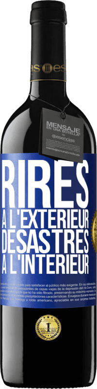 39,95 € Envoi gratuit | Vin rouge Édition RED MBE Réserve Rires à l'extérieur, désastres à l'intérieur Étiquette Bleue. Étiquette personnalisable Réserve 12 Mois Récolte 2014 Tempranillo