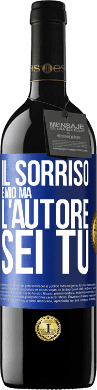 39,95 € | Vino rosso Edizione RED MBE Riserva Il sorriso è mio, ma l'autore sei tu Etichetta Blu. Etichetta personalizzabile Riserva 12 Mesi Raccogliere 2016 Tempranillo