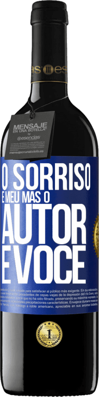 39,95 € Envio grátis | Vinho tinto Edição RED MBE Reserva O sorriso é meu, mas o autor é você Etiqueta Azul. Etiqueta personalizável Reserva 12 Meses Colheita 2016 Tempranillo
