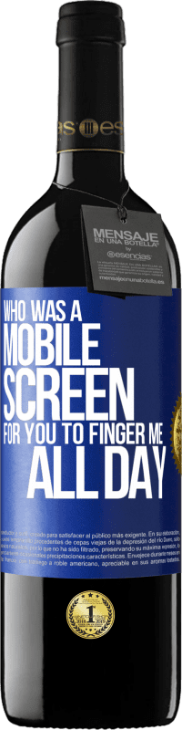 «Who was a mobile screen for you to finger me all day» RED Edition MBE Reserve