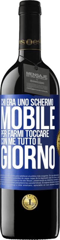 Spedizione Gratuita | Vino rosso Edizione RED MBE Riserva Chi era uno schermo mobile per farmi toccare con me tutto il giorno Etichetta Blu. Etichetta personalizzabile Riserva 12 Mesi Raccogliere 2014 Tempranillo