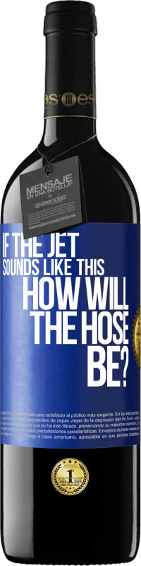 39,95 € | Red Wine RED Edition MBE Reserve If the jet sounds like this, how will the hose be? Blue Label. Customizable label Reserve 12 Months Harvest 2015 Tempranillo