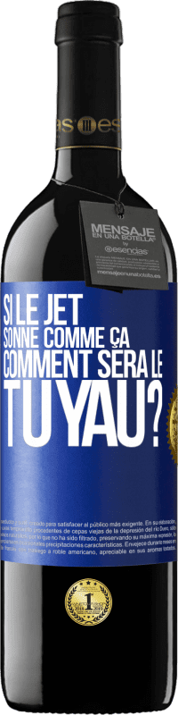 39,95 € Envoi gratuit | Vin rouge Édition RED MBE Réserve Si le jet sonne comme ça, comment sera le tuyau? Étiquette Bleue. Étiquette personnalisable Réserve 12 Mois Récolte 2016 Tempranillo