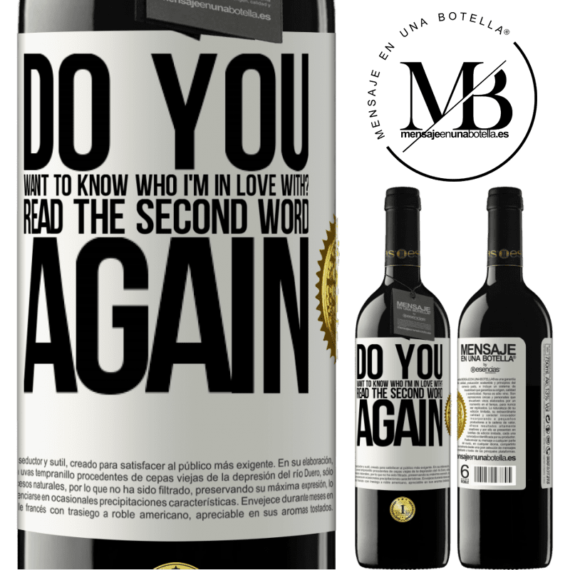 24,95 € Free Shipping | Red Wine RED Edition Crianza 6 Months do you want to know who I'm in love with? Read the first word again White Label. Customizable label Aging in oak barrels 6 Months Harvest 2019 Tempranillo