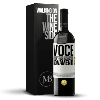 «você quer saber por quem eu estou apaixonada? Leia a primeira palavra novamente» Edição RED MBE Reserva