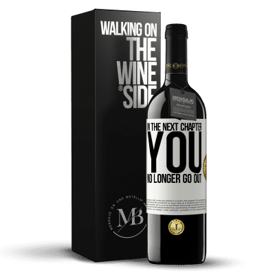 «In the next chapter, you no longer go out» RED Edition MBE Reserve