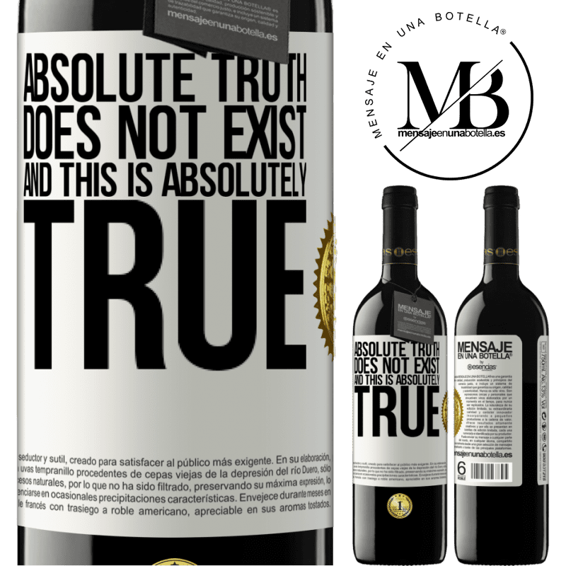 24,95 € Free Shipping | Red Wine RED Edition Crianza 6 Months Absolute truth does not exist ... and this is absolutely true White Label. Customizable label Aging in oak barrels 6 Months Harvest 2019 Tempranillo