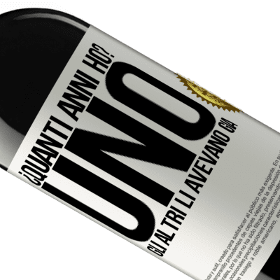 Espressioni Uniche e Personali. «¿Quanti anni ho? UNO. Gli altri li avevano già» Edizione RED MBE Riserva