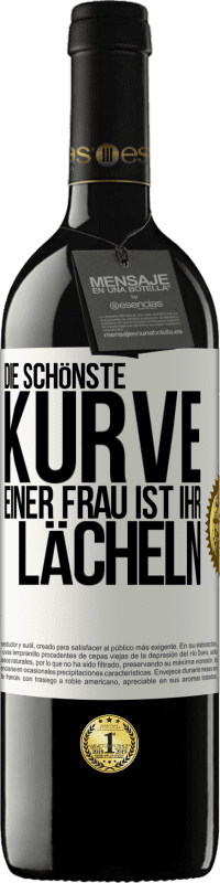 39,95 € | Rotwein RED Ausgabe MBE Reserve Die schönste Kurve einer Frau ist ihr Lächeln Weißes Etikett. Anpassbares Etikett Reserve 12 Monate Ernte 2015 Tempranillo