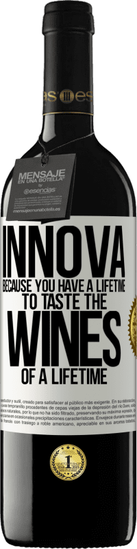 «Innova，因为您可以终生品尝终生的葡萄酒» RED版 MBE 预订