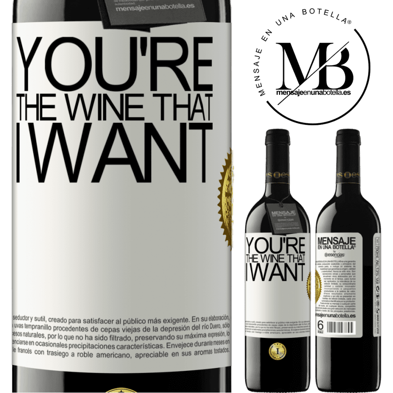 39,95 € 送料無料 | 赤ワイン REDエディション MBE 予約する You're the wine that I want ホワイトラベル. カスタマイズ可能なラベル 予約する 12 月 収穫 2015 Tempranillo