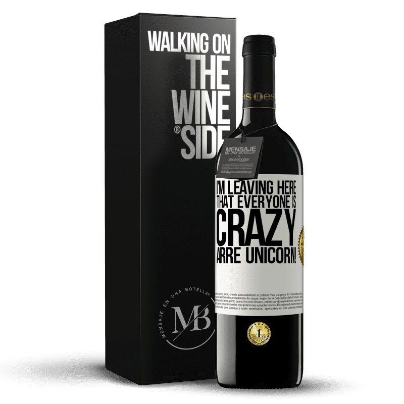 39,95 € Free Shipping | Red Wine RED Edition MBE Reserve I'm leaving here that everyone is crazy. Arre unicorn! White Label. Customizable label Reserve 12 Months Harvest 2014 Tempranillo