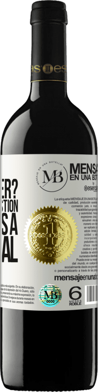 «We know each other? It is not a question, it is a proposal» RED Edition MBE Reserve