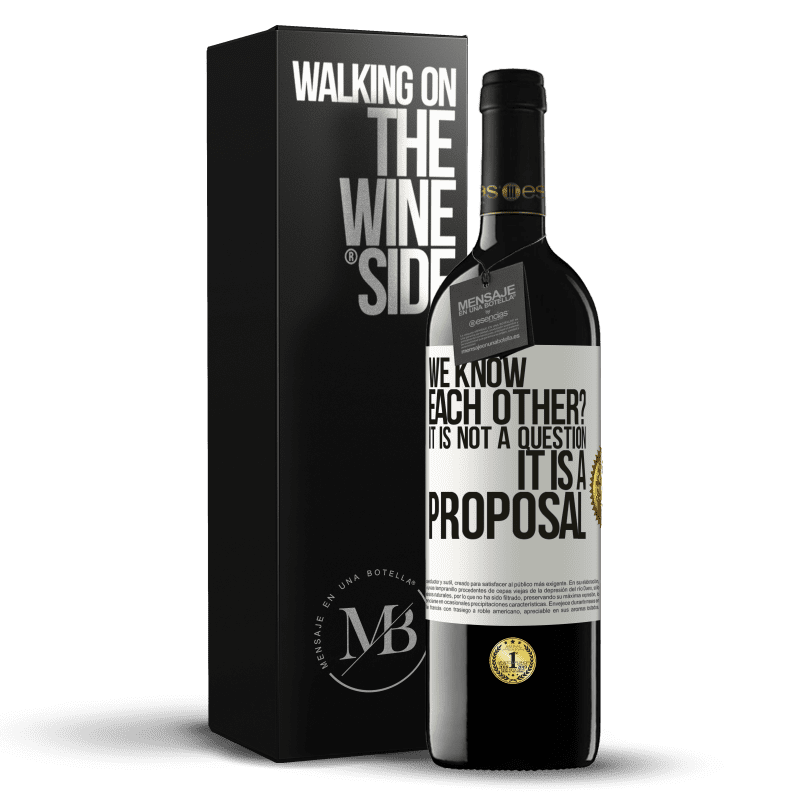 39,95 € Free Shipping | Red Wine RED Edition MBE Reserve We know each other? It is not a question, it is a proposal White Label. Customizable label Reserve 12 Months Harvest 2013 Tempranillo
