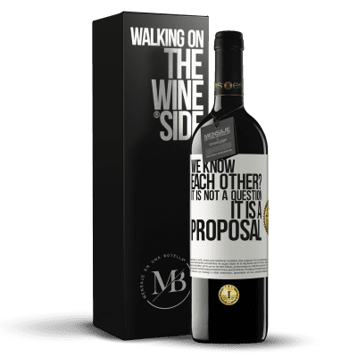 «We know each other? It is not a question, it is a proposal» RED Edition MBE Reserve