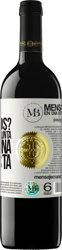 «¿Nos conocemos? No es una pregunta, es una propuesta» Edición RED MBE Reserva