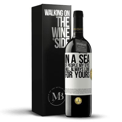 «In a sea of ​​people my eyes will always look for yours» RED Edition MBE Reserve