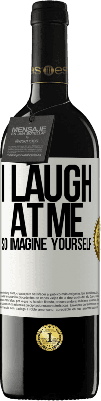 «I laugh at me, so imagine yourself» RED Edition MBE Reserve