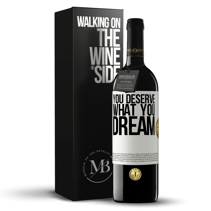 39,95 € Free Shipping | Red Wine RED Edition MBE Reserve You deserve what you dream White Label. Customizable label Reserve 12 Months Harvest 2014 Tempranillo