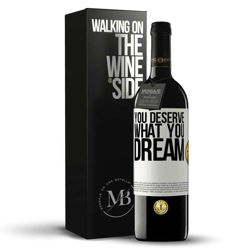 39,95 € Free Shipping | Red Wine RED Edition MBE Reserve You deserve what you dream White Label. Customizable label Reserve 12 Months Harvest 2015 Tempranillo