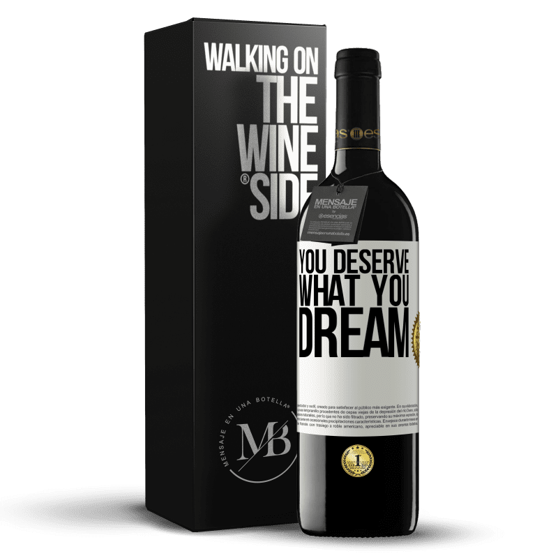 39,95 € Free Shipping | Red Wine RED Edition MBE Reserve You deserve what you dream White Label. Customizable label Reserve 12 Months Harvest 2016 Tempranillo
