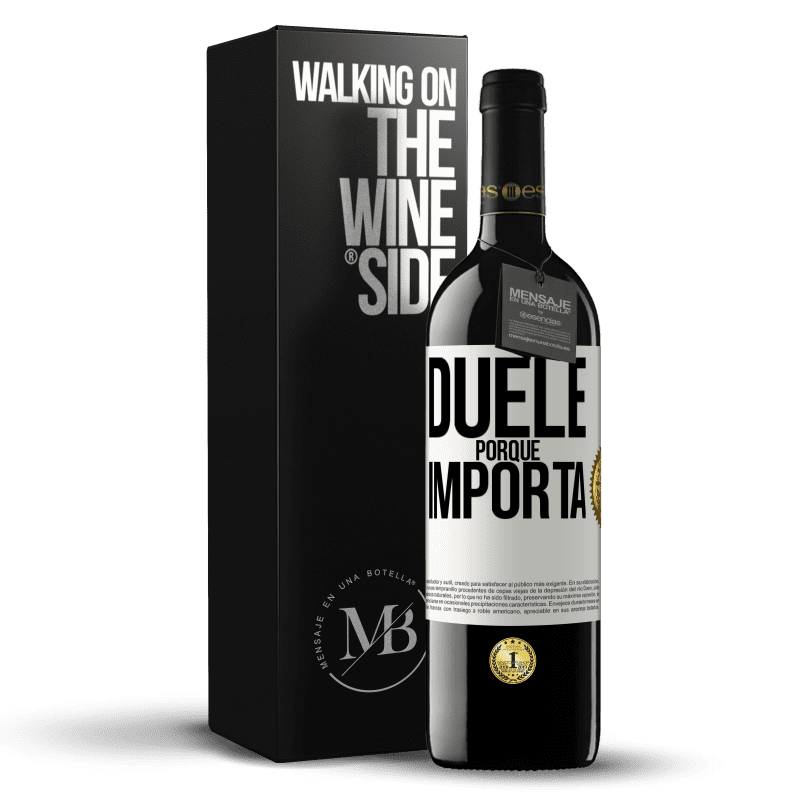 39,95 € Envío gratis | Vino Tinto Edición RED MBE Reserva Duele porque importa Etiqueta Blanca. Etiqueta personalizable Reserva 12 Meses Cosecha 2015 Tempranillo