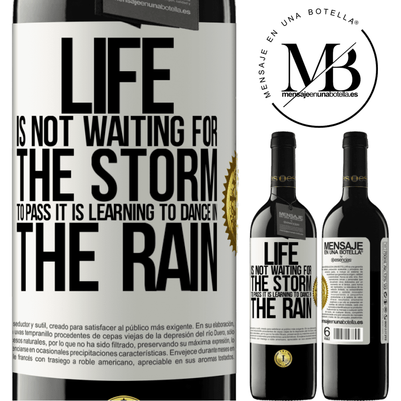 24,95 € Free Shipping | Red Wine RED Edition Crianza 6 Months Life is not waiting for the storm to pass. It is learning to dance in the rain White Label. Customizable label Aging in oak barrels 6 Months Harvest 2019 Tempranillo