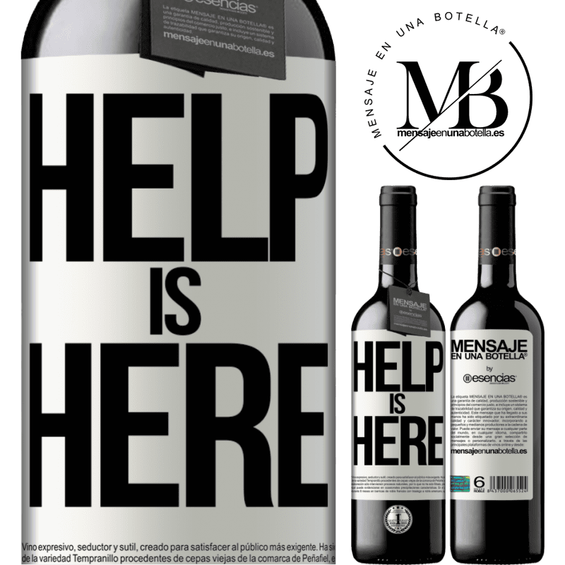 «Help is Here» Édition RED MBE Réserve