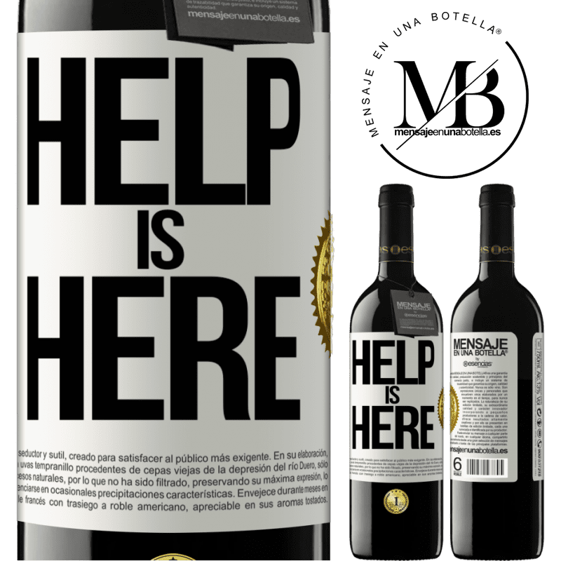 39,95 € Envío gratis | Vino Tinto Edición RED MBE Reserva Help is Here Etiqueta Blanca. Etiqueta personalizable Reserva 12 Meses Cosecha 2015 Tempranillo