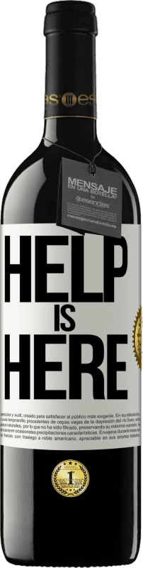 «Help is Here» RED Ausgabe MBE Reserve