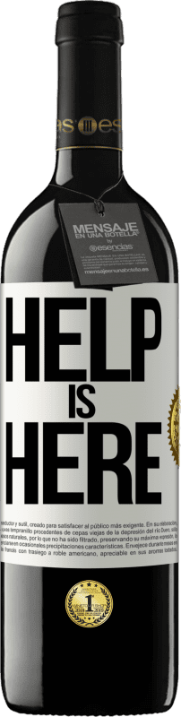 «Help is Here» Edizione RED MBE Riserva