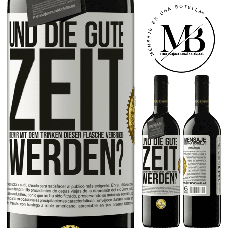 39,95 € Kostenloser Versand | Rotwein RED Ausgabe MBE Reserve Und der schöne Moment, den wir mit dem Trinken dieser Flasche verbringen werden? Weißes Etikett. Anpassbares Etikett Reserve 12 Monate Ernte 2015 Tempranillo
