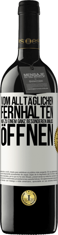 39,95 € | Rotwein RED Ausgabe MBE Reserve Vom alltäglichen fernhalten. Nur zu einem ganz besonderen Anlass öffnen Weißes Etikett. Anpassbares Etikett Reserve 12 Monate Ernte 2015 Tempranillo