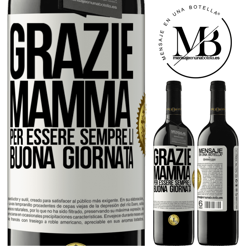 39,95 € Spedizione Gratuita | Vino rosso Edizione RED MBE Riserva Grazie mamma, per essere sempre lì. Buona giornata Etichetta Bianca. Etichetta personalizzabile Riserva 12 Mesi Raccogliere 2014 Tempranillo