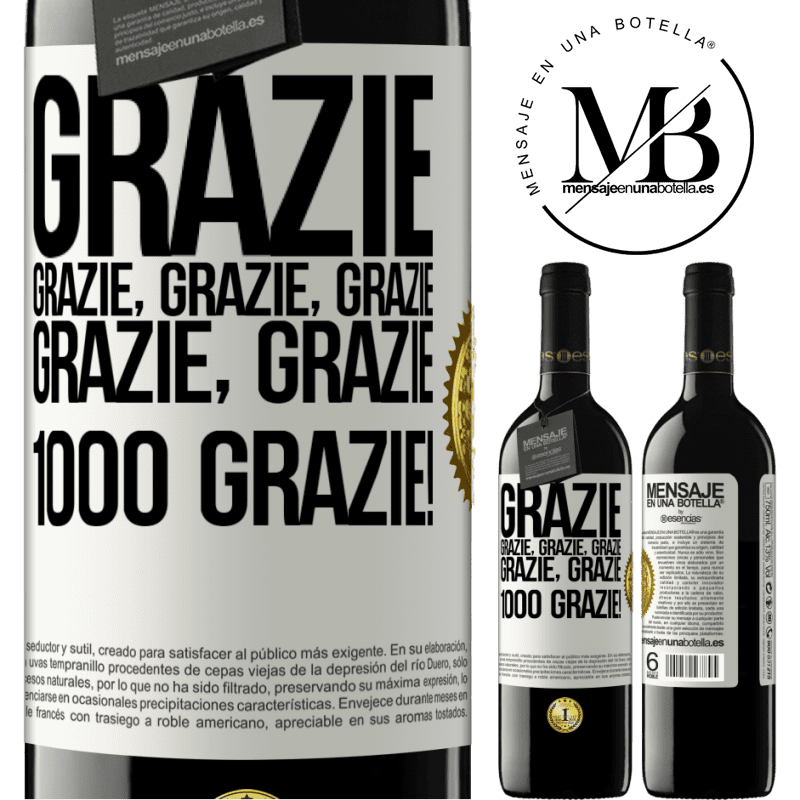 39,95 € Spedizione Gratuita | Vino rosso Edizione RED MBE Riserva Grazie, grazie, grazie, grazie, grazie, grazie 1000 Grazie! Etichetta Bianca. Etichetta personalizzabile Riserva 12 Mesi Raccogliere 2014 Tempranillo