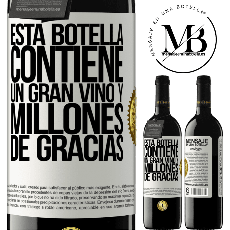 39,95 € Envío gratis | Vino Tinto Edición RED MBE Reserva Esta botella contiene un gran vino y millones de GRACIAS! Etiqueta Blanca. Etiqueta personalizable Reserva 12 Meses Cosecha 2014 Tempranillo