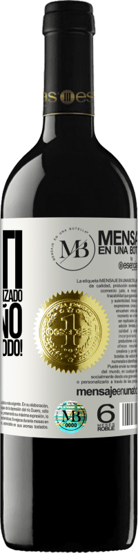 «Sin ti nunca habría alcanzado mi sueño. ¡Gracias por todo!» Edición RED MBE Reserva