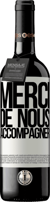 39,95 € Envoi gratuit | Vin rouge Édition RED MBE Réserve Merci de nous accompagner Étiquette Blanche. Étiquette personnalisable Réserve 12 Mois Récolte 2016 Tempranillo