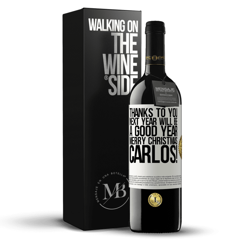 39,95 € Free Shipping | Red Wine RED Edition MBE Reserve Thanks to you next year will be a good year. Merry Christmas, Carlos! White Label. Customizable label Reserve 12 Months Harvest 2014 Tempranillo